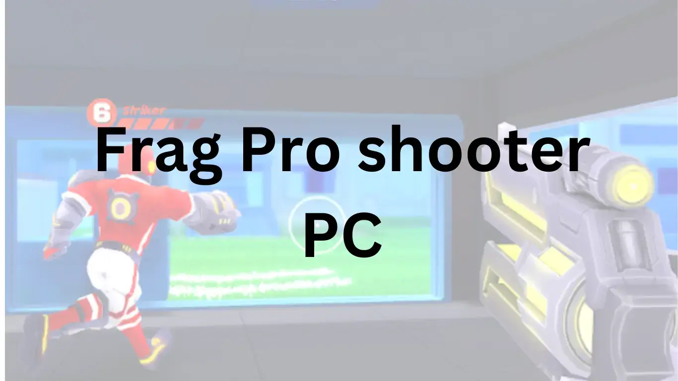 frag best pc game